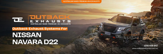 Where to Find the Best Nissan Navara D22 Exhaust System from a Trusted Exhaust Seller