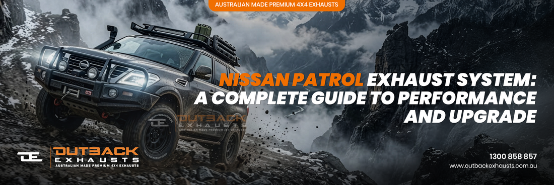 Nissan PATROL Exhaust System: A Complete Guide to Performance and Upgrade