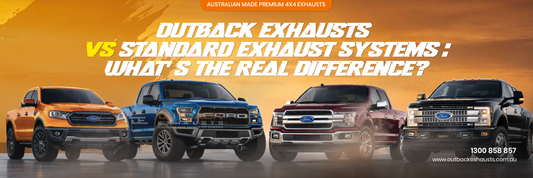 Outback Exhausts vs Standard Exhaust Systems: What’s the Real Difference?